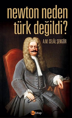 newton neden türk değildi