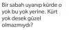 kürt vatandaşlara öncelik tanınmalıdır / #941743