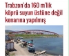 trabzon da inşaa edilen mühendislik harikası köprü / #809441