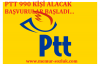 ptt aş 990 kişi personel alım ilanı / #801260